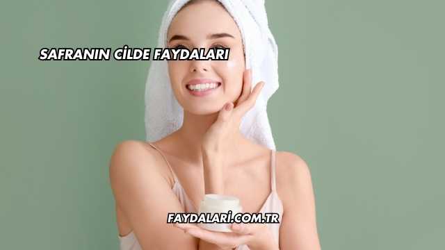 Safranın Cilde Faydaları