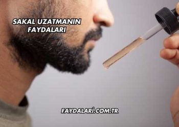 Sakal Uzatmanın Faydaları