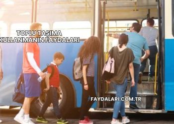 Toplu Taşıma Kullanmanın Faydaları