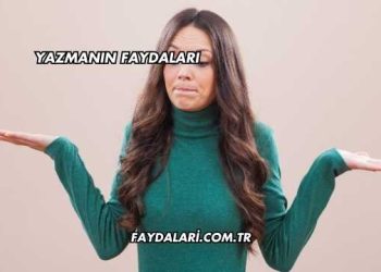 Yazmanın Faydaları