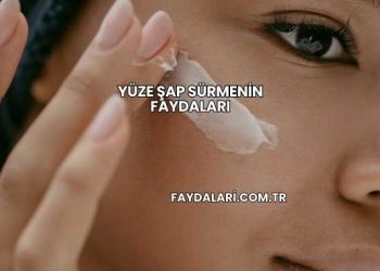 Yüze Şap Sürmenin Faydaları