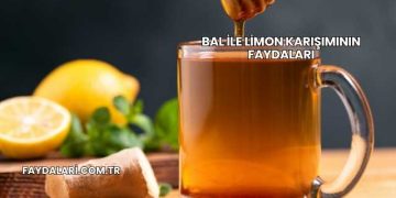 Bal ile Limon Karışımının Faydaları