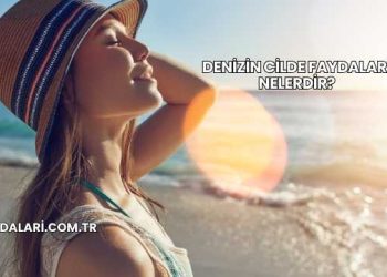 Denizin Cilde Faydaları Nelerdir?