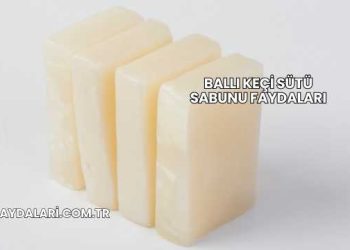 Ballı Keçi Sütü Sabunu Faydaları