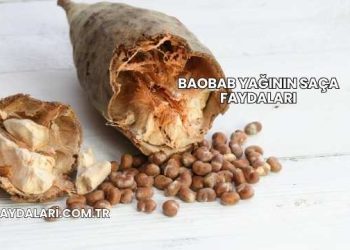 Baobab Yağının Saça Faydaları