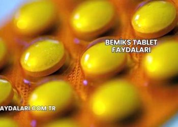 Bemiks Tablet Faydaları