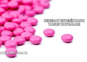 Beneday Enterik Kaplı Tablet Faydaları