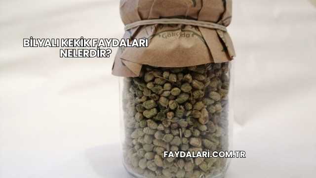 Bilyalı Kekik Faydaları Nelerdir?