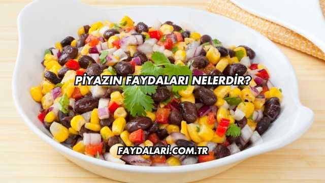 Piyazın Faydaları Nelerdir?