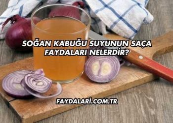 Soğan Kabuğu Suyunun Saça Faydaları Nelerdir?