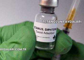 Tetanozun Faydaları
