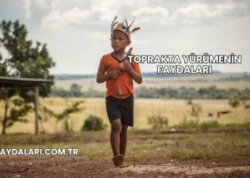 Toprakta Yürümenin Faydaları