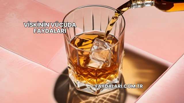 Viskinin Vücuda Faydaları