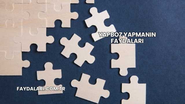 Yapboz Yapmanın Faydaları