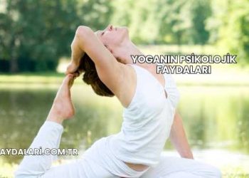 Yoganın Psikolojik Faydaları