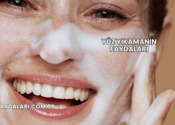 Yüz Yıkamanın Faydaları