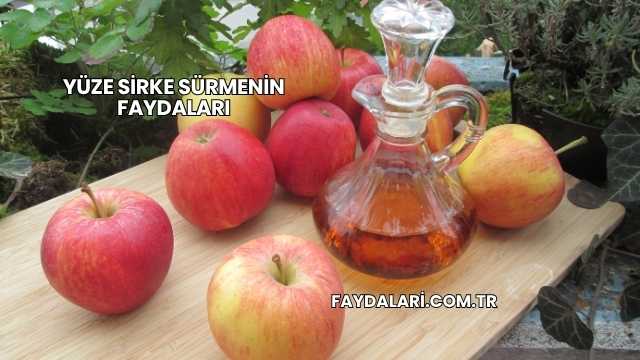 Yüze Sirke Sürmenin Faydaları