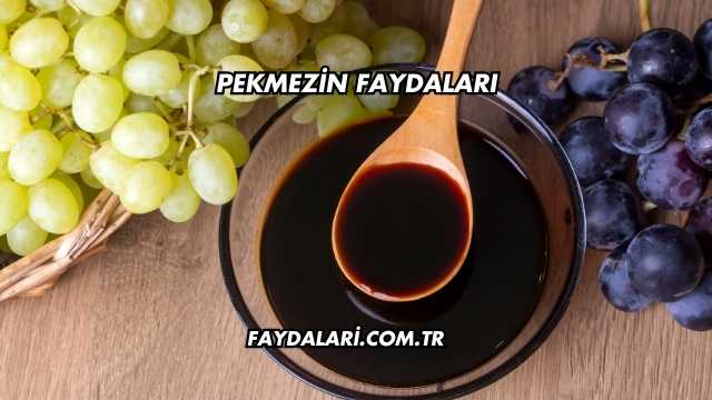 Pekmezin Faydaları