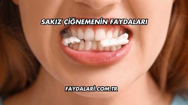 Sakız Çiğnemenin Faydaları