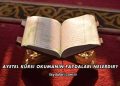 Ayetel Kürsi Okumanın Faydaları Nelerdir?