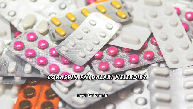 Coraspin Faydaları Nelerdir?