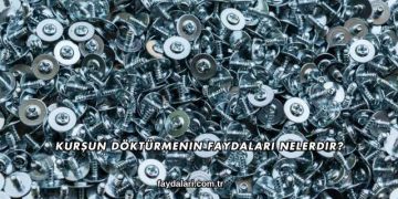 Kurşun Döktürmenin Faydaları Nelerdir?