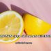 Limonun Saça Faydaları Nelerdir?