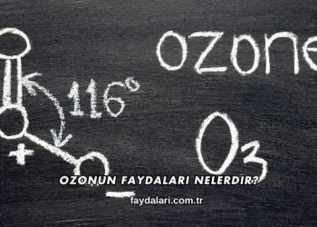 Ozonun Faydaları Nelerdir?