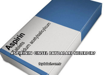 Aspirinin Cinsel Faydaları Nelerdir?