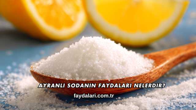 Ayranlı Sodanın Faydaları Nelerdir?