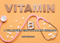 B Vitamininin Cilde Faydaları Nelerdir?
