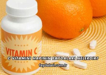 C Vitamini Hapının Faydaları Nelerdir?