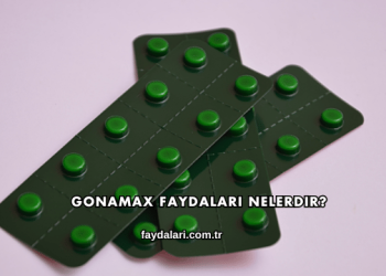 Gonamax Faydaları Nelerdir?