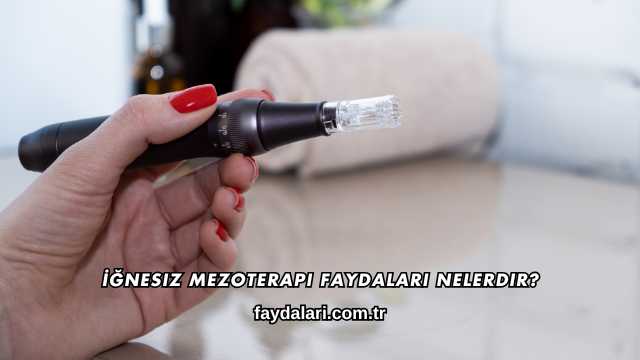 İğnesiz Mezoterapi Faydaları Nelerdir?