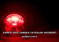 Kırmızı Gece Lambası Faydaları Nelerdir?