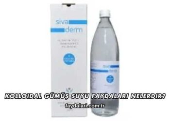 Kolloidal Gümüş Suyu Faydaları Nelerdir?