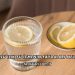 Limonlu Ilık Su İçmenin Faydaları Nelerdir?