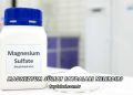 Magnezyum Sülfat Faydaları Nelerdir?