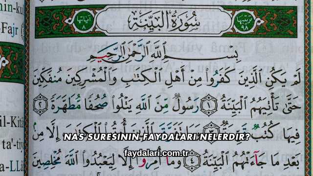 Nas Suresinin Faydaları Nelerdir?