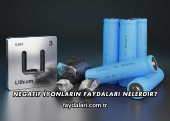 Negatif İyonların Faydaları Nelerdir?