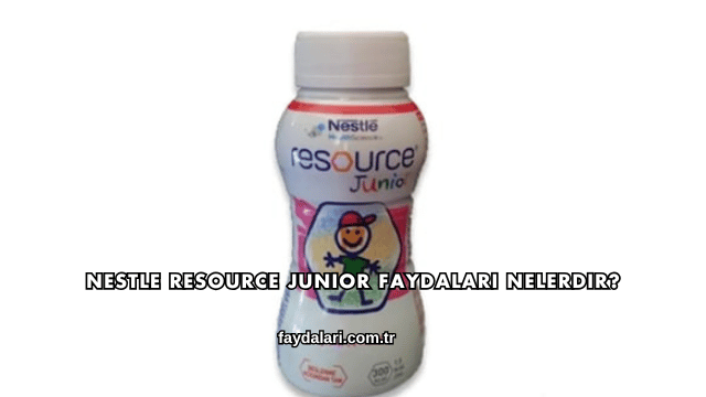 Nestle Resource Junior Faydaları Nelerdir?