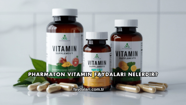 Pharmaton Vitamin Faydaları Nelerdir?