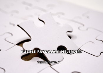 Puzzle Faydaları Nelerdir?