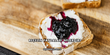 Reçelin Faydaları Nelerdir?