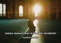 Sabah Namazının Faydaları Nelerdir?