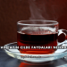 Siyah Çayın Cilde Faydaları Nelerdir?