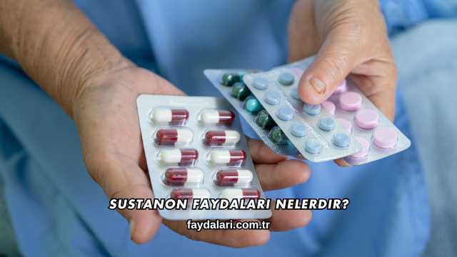 Sustanon Faydaları Nelerdir?